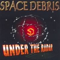 Space Debris : Under The Radar